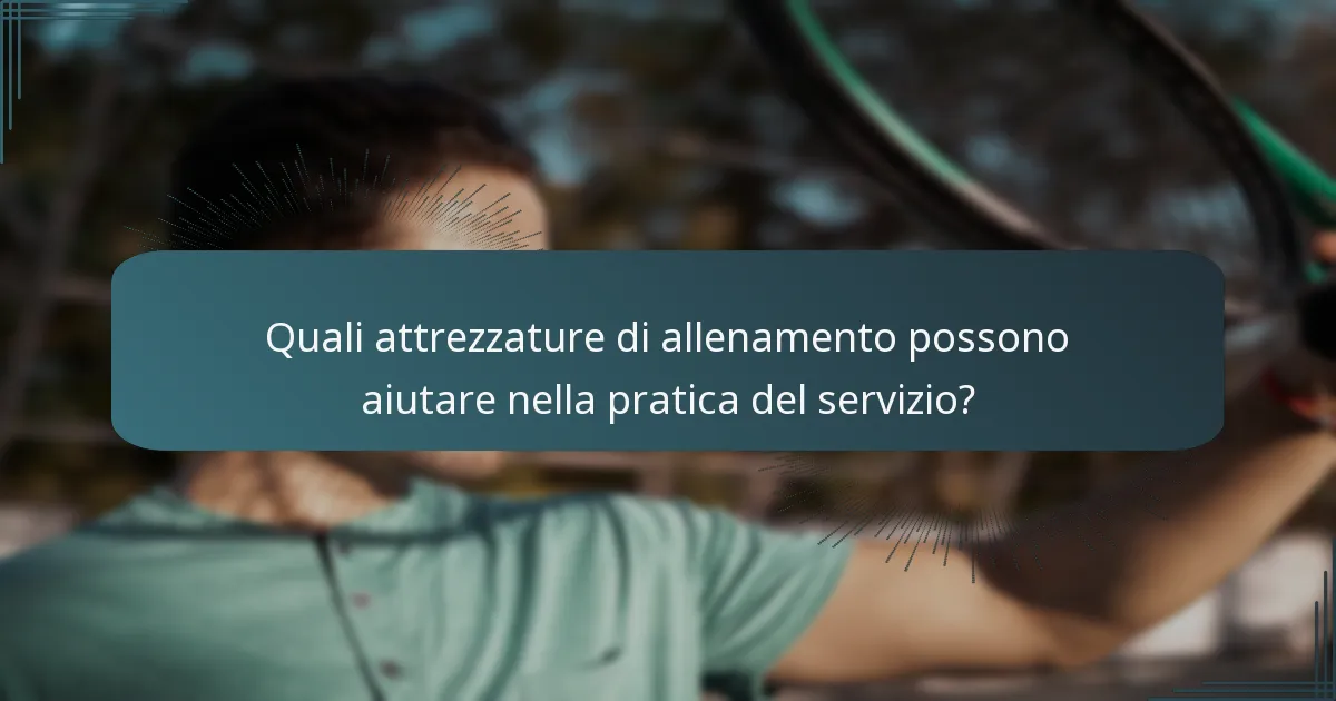 Quali sono gli esercizi di servizio efficaci per il miglioramento?